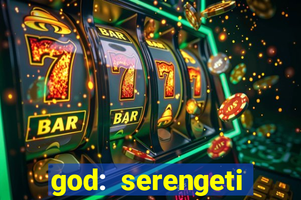 god: serengeti filme completo dublado gratis